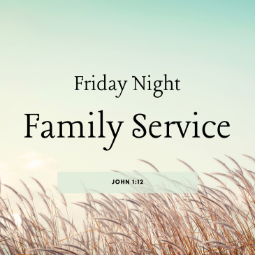 Friday Family Service