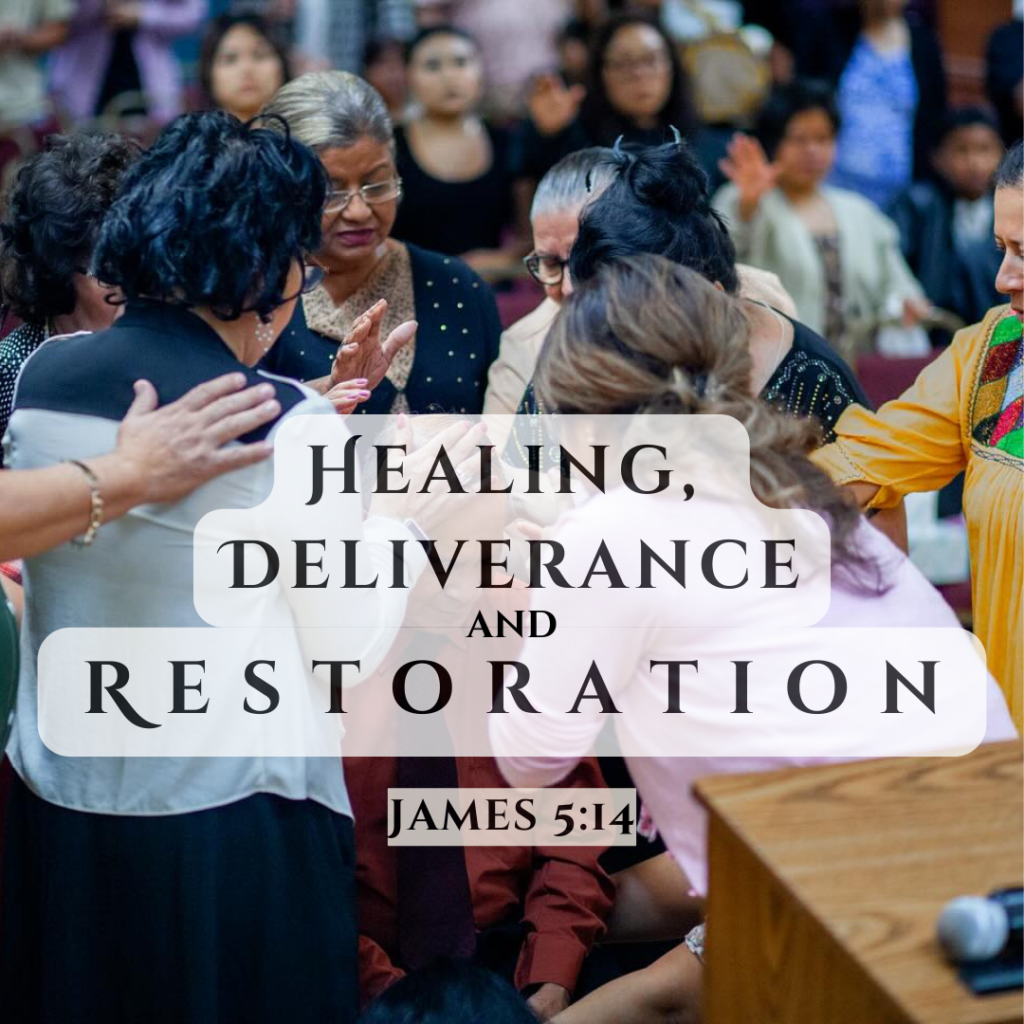 Healing, Deliverance and Restoration Service