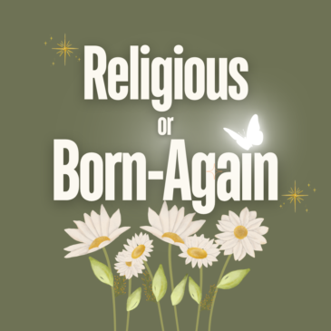 Religious or Born-again